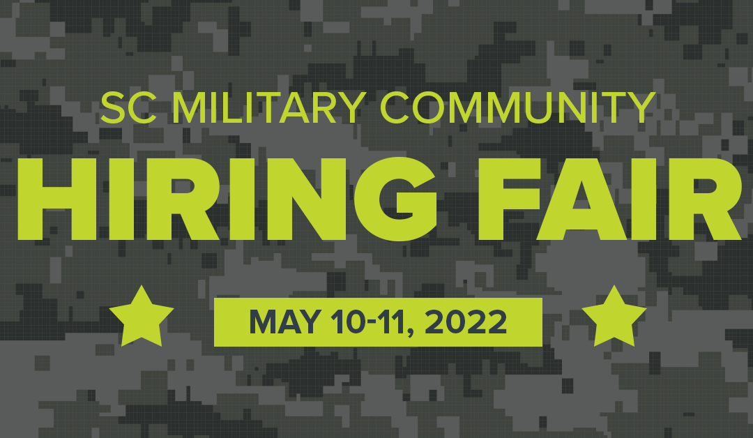 SC Military Community Hiring Fair On May 10-11