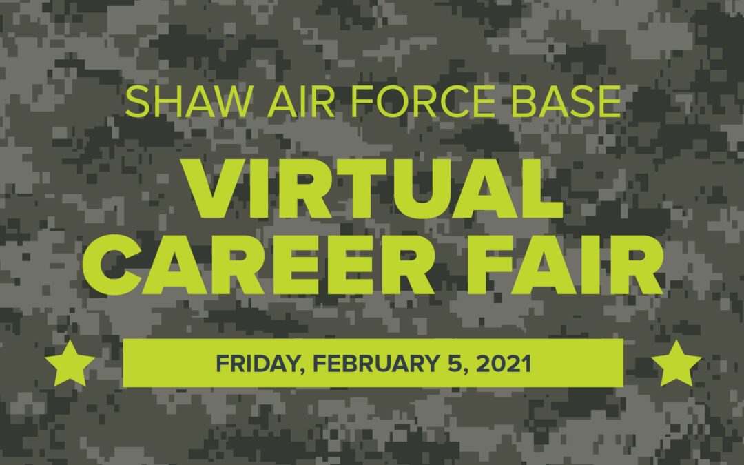 Virtual Career Fair for Shaw Air Force Base and the SC Military Community